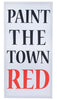 Paint The Town RED Print On Canvas Frame